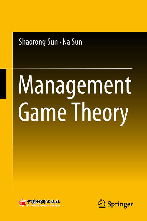 Book cover of Management Game Theory (1st ed. 2018)