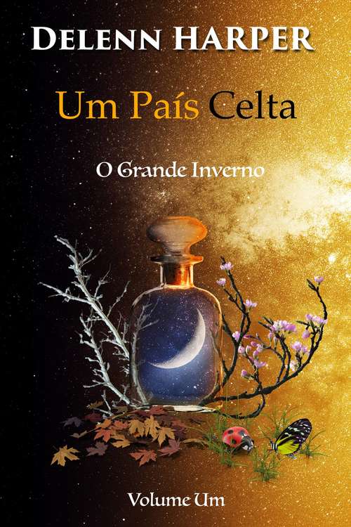 Book cover of Um País Celta: O Grande Inverno