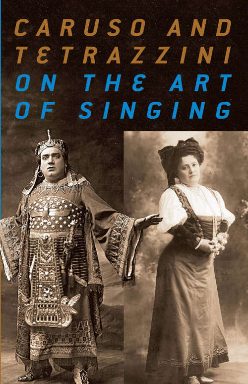 Book cover of Caruso and Tetrazzini On the Art of Singing