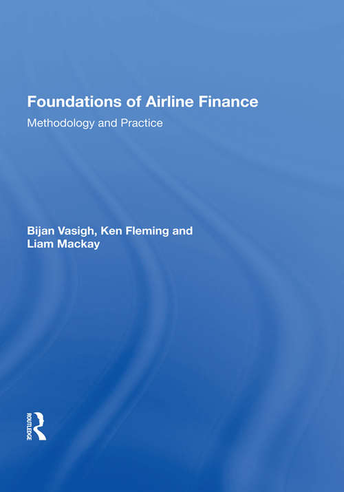 Book cover of Foundations of Airline Finance: Methodology and Practice