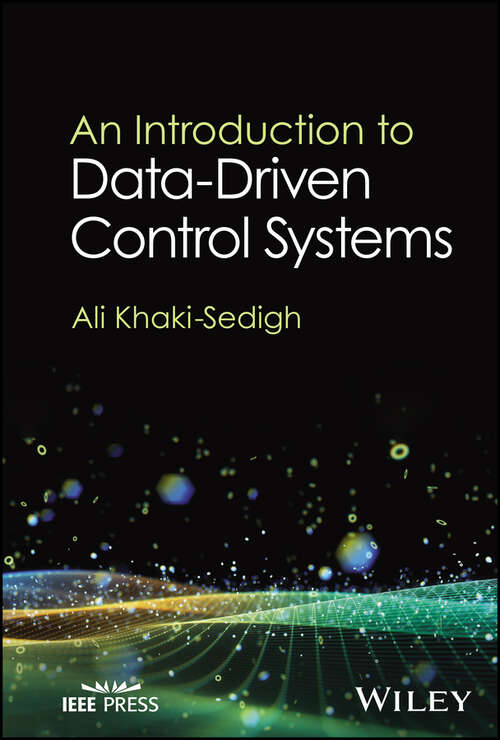 Book cover of An Introduction to Data-Driven Control Systems