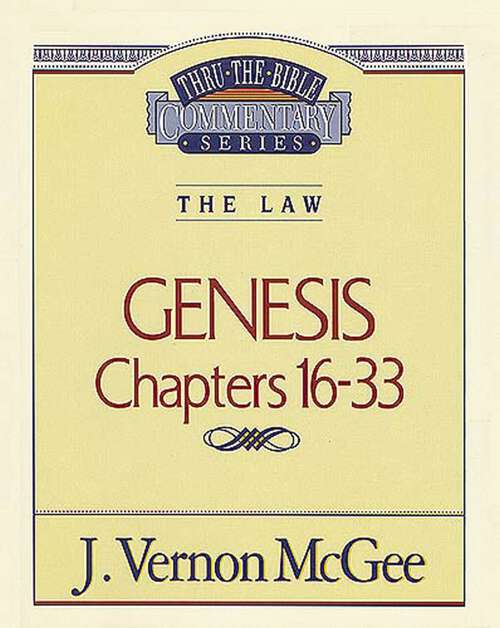 Book cover of Genesis II: The Law (Thru the Bible #2)