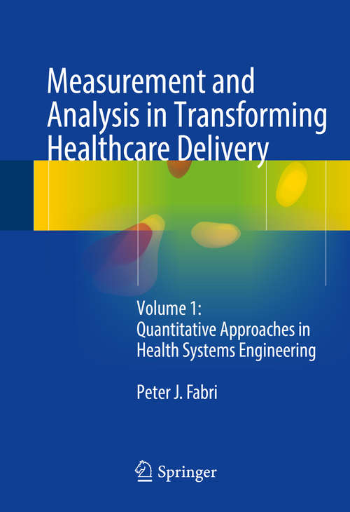 Book cover of Measurement and Analysis in Transforming Healthcare Delivery