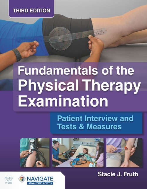 Book cover of Fundamentals of the Physical Therapy Examination: Patient Interview and Tests & Measures (3)