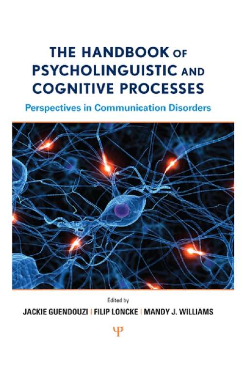 Book cover of The Handbook of Psycholinguistic and Cognitive Processes: Perspectives in Communication Disorders (Routledge International Handbooks)