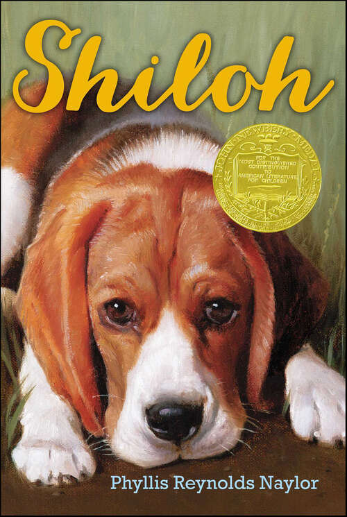 Book cover of Shiloh: Shiloh; Shiloh Season; Saving Shiloh; Shiloh Christmas (Shiloh Series #6)