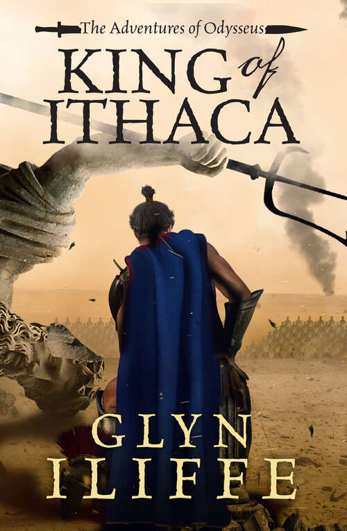 Book cover of King of Ithaca (Digital Original) (The Adventures of Odysseus: Vol. 1)