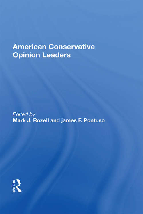 Book cover of American Conservative Opinion Leaders