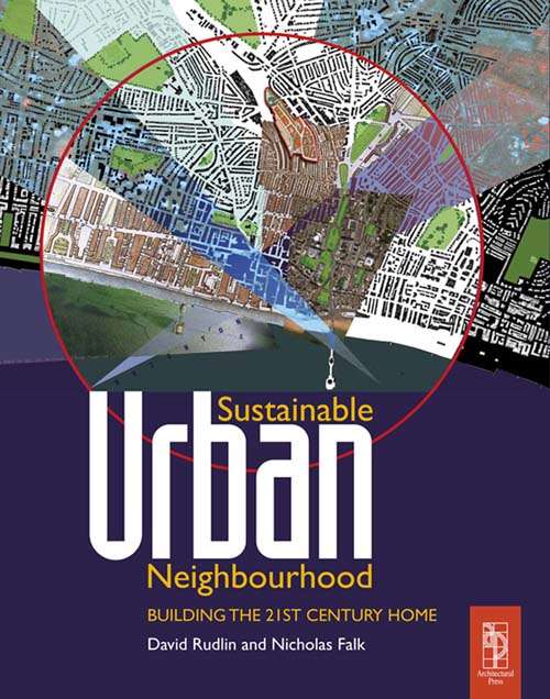 Book cover of Sustainable Urban Neighbourhood: The Sustainable Urban Neighbourhood (2)
