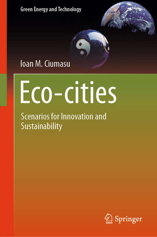 Book cover of Eco-cities: Scenarios for Innovation and Sustainability (2024) (Green Energy and Technology)