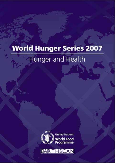 Book cover of Hunger and Health: World Hunger Series 2007