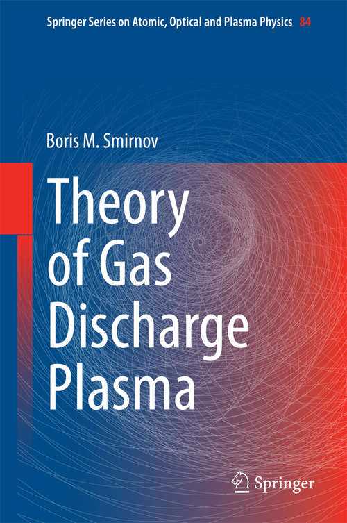 Book cover of Theory of Gas Discharge Plasma