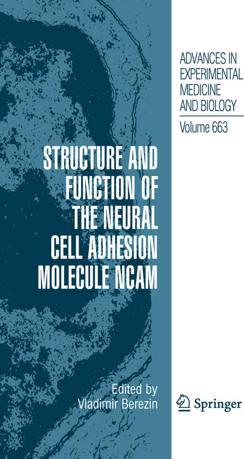 Book cover of Structure and Function of the Neural Cell Adhesion Molecule NCAM