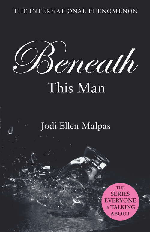 Book cover of Beneath This Man (This Man Ser. #2)