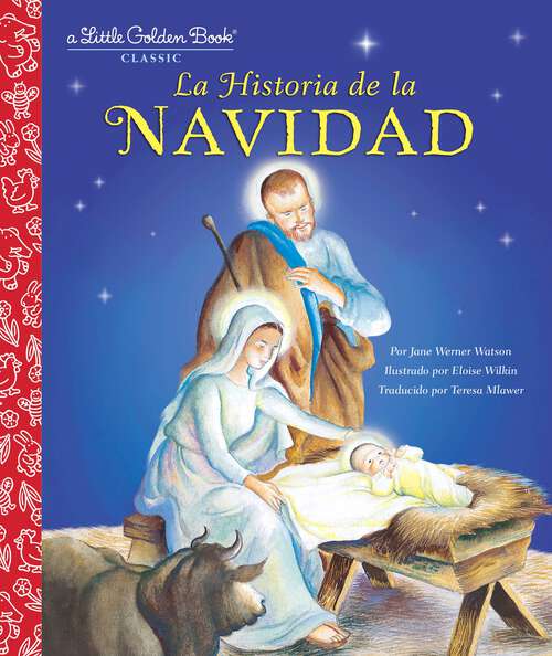 Book cover of La Historia de la Navidad (Little Golden Book)