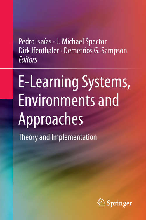 Book cover of E-Learning Systems, Environments and Approaches