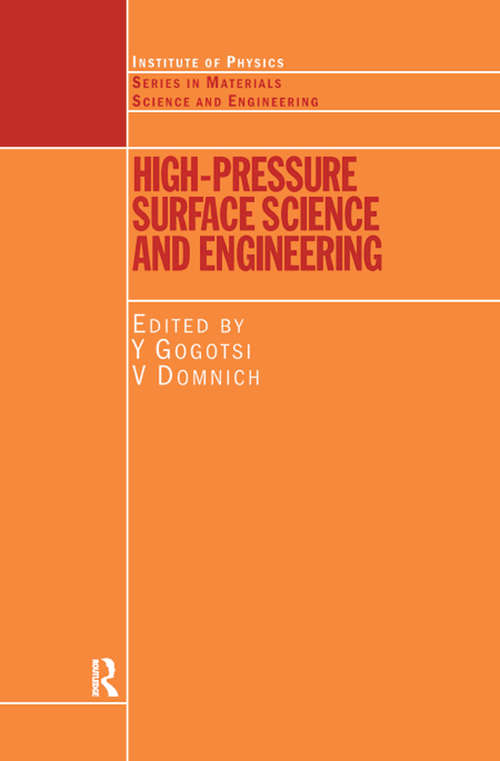 Book cover of High Pressure Surface Science and Engineering (Series in Material Science and Engineering)