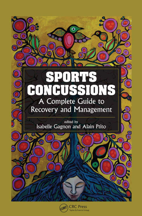 Book cover of Sports Concussions: A Complete Guide to Recovery and Management