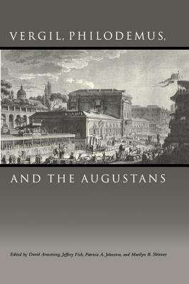 Book cover of Vergil, Philodemus, and the Augustans