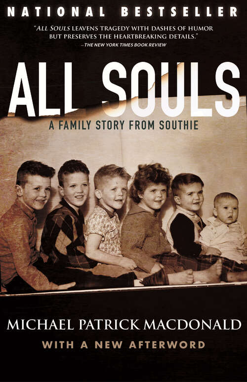 Book cover of All Souls: A Family Story from Southie