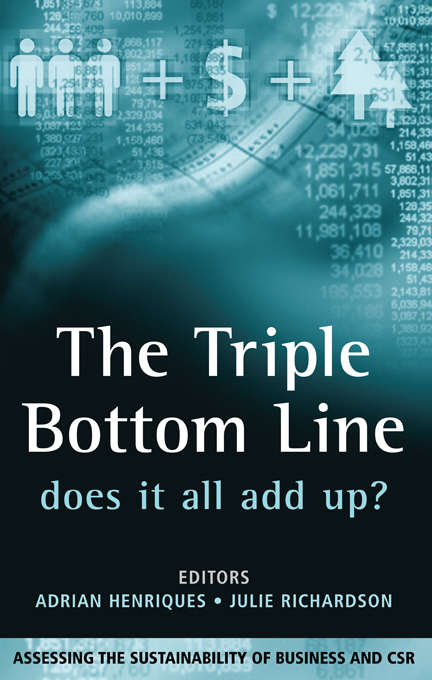 Book cover of The Triple Bottom Line: Does It All Add Up