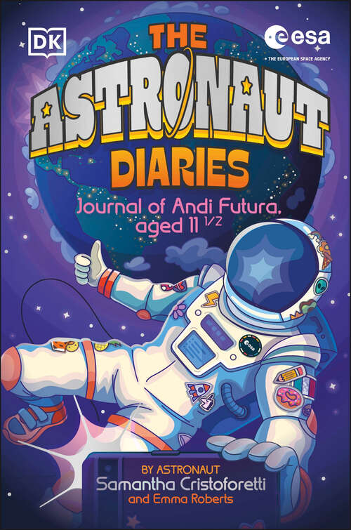 Book cover of The Astronaut Diaries