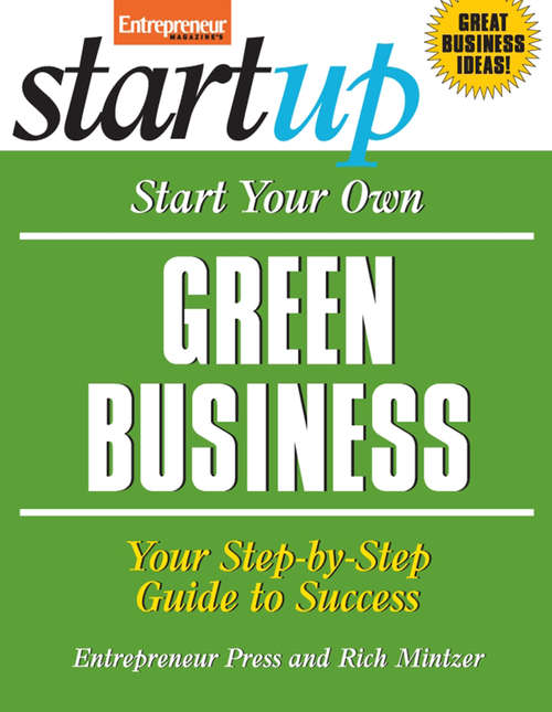 Book cover of Start Your Own Green Business