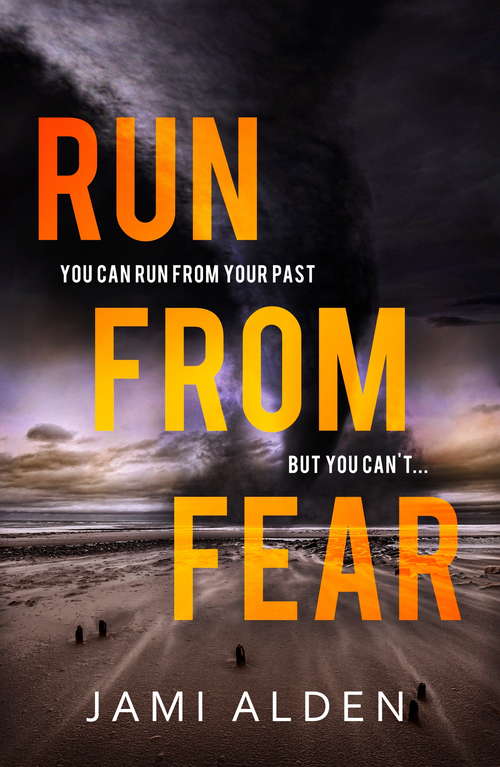 Book cover of Run From Fear: Dead Wrong Book 3 (Dead Wrong)