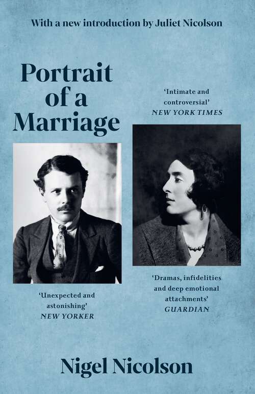 Book cover of Portrait Of A Marriage: Vita Sackville-West and Harold Nicolson