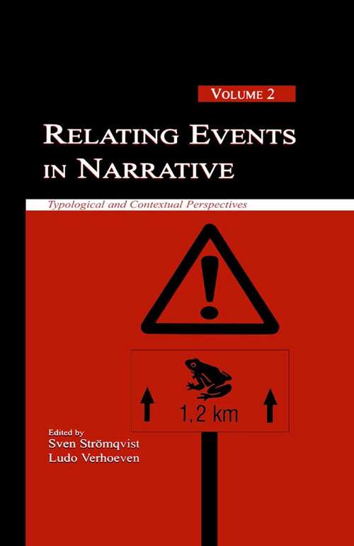 Book cover of Relating Events in Narrative, Volume 2: Typological and Contextual Perspectives