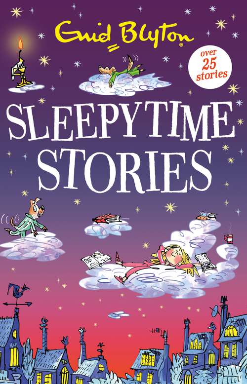 Book cover of Sleepytime Stories: Over 25 Stories (Bumper Short Story Collections #94)