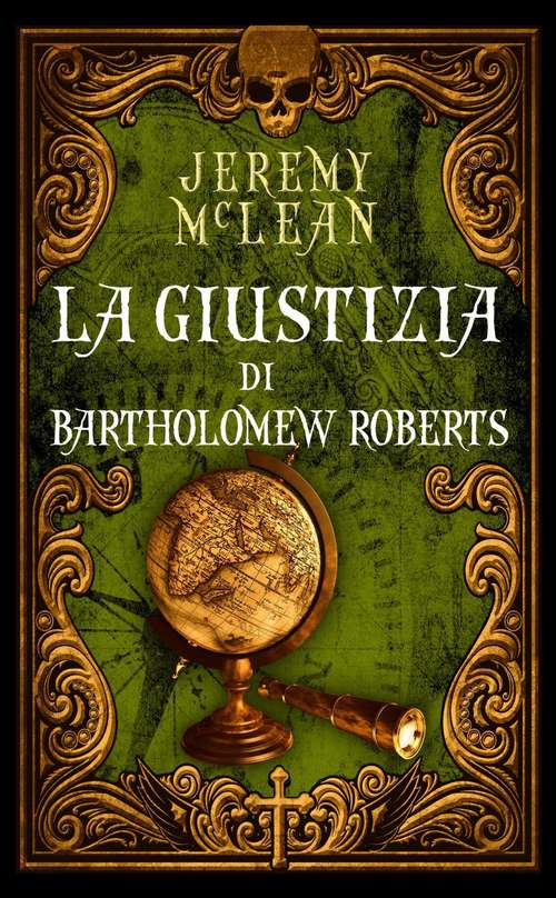 Book cover of La giustizia di Bartholomew Roberts