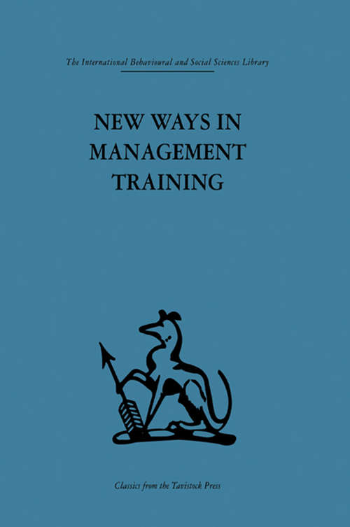 Book cover of New Ways in Management Training: A technical college develops its services to industry