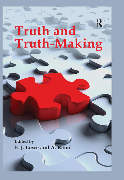 Book cover of Truth and Truth-making