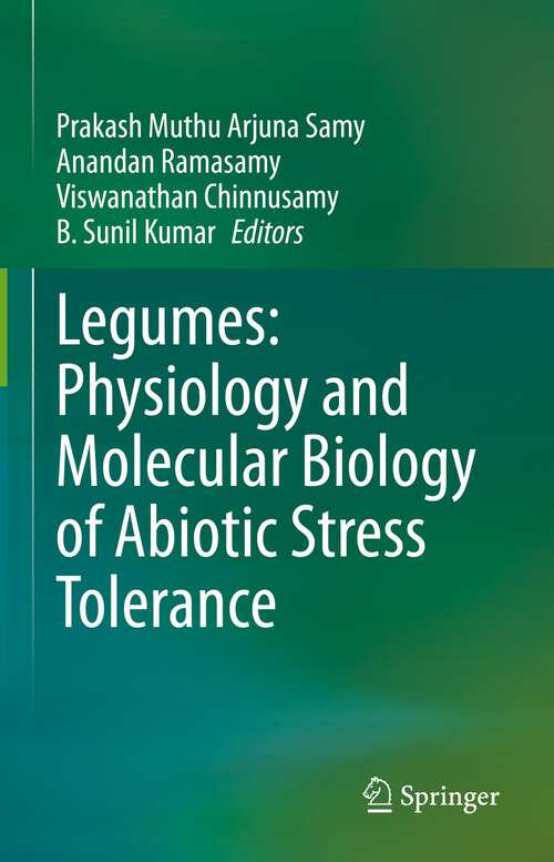 Book cover of Legumes: Physiology and Molecular Biology of Abiotic Stress Tolerance (1st ed. 2023)