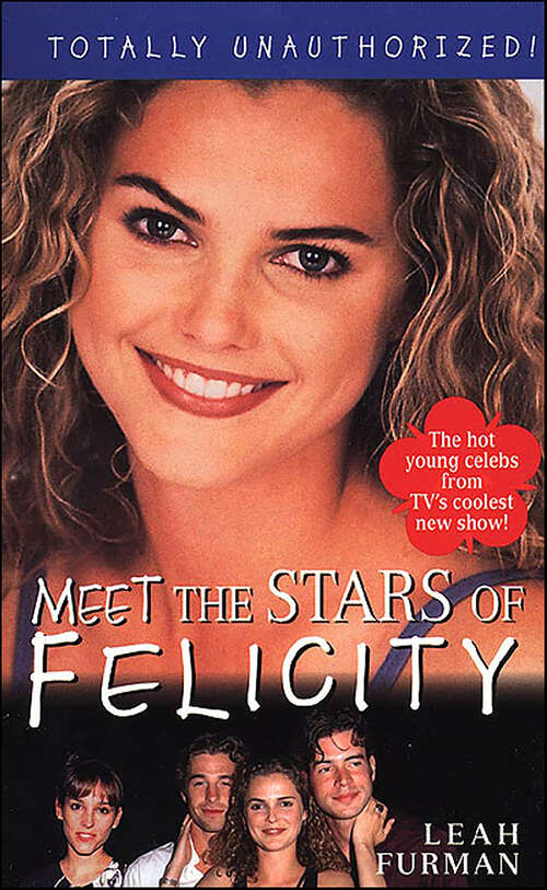 Book cover of Felicity: Meet the Stars