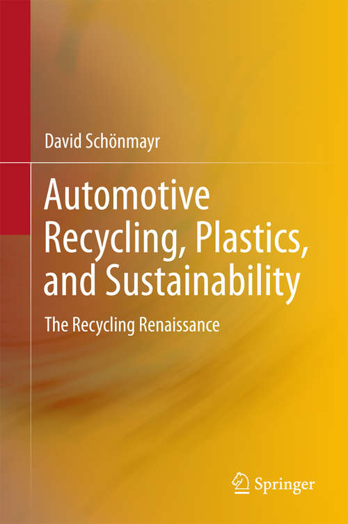 Book cover of Automotive Recycling, Plastics, and Sustainability