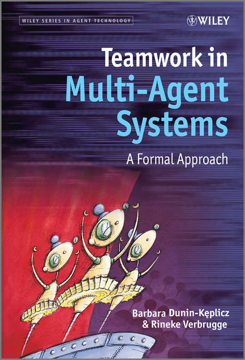 Book cover of Teamwork in Multi-Agent Systems