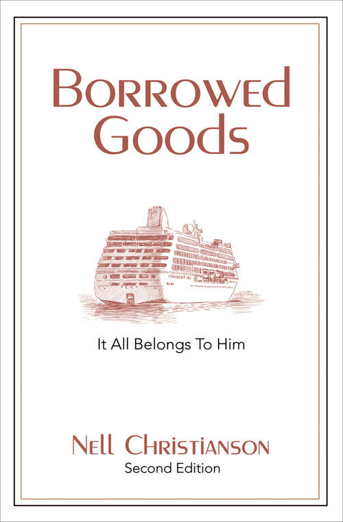 Book cover of Borrowed Goods: It All Belongs to Him