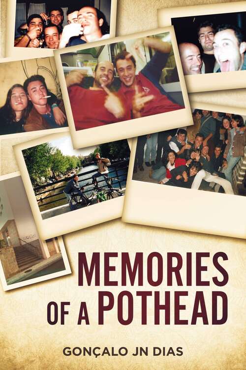 Book cover of Memories of a Pothead: My Fight for the Legalization of Marijuana