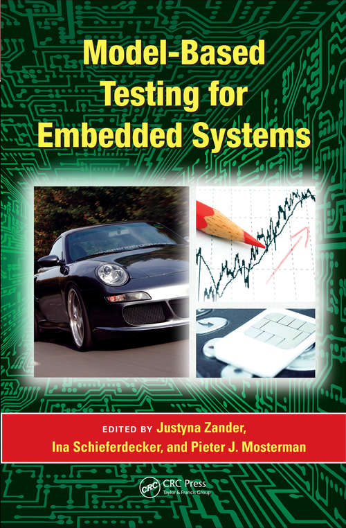 Book cover of Model-Based Testing for Embedded Systems (Computational Analysis, Synthesis, and Design of Dynamic Systems)
