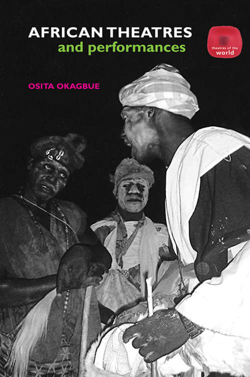 Book cover of African Theatres and Performances