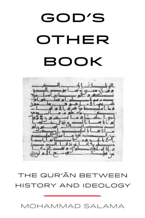 Book cover of God’s Other Book: The Qur’an between History and Ideology