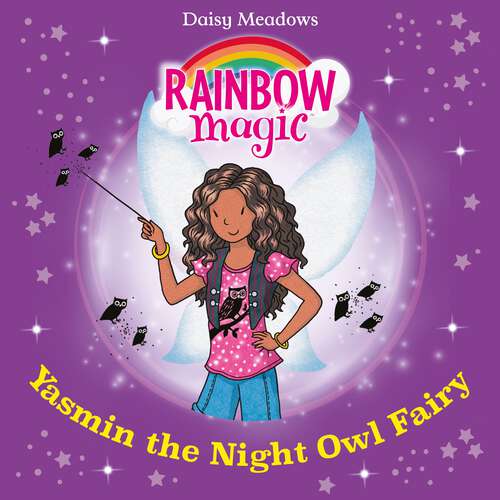 Book cover of Yasmin the Night Owl Fairy: The Twilight Fairies Book 5 (Rainbow Magic #5)