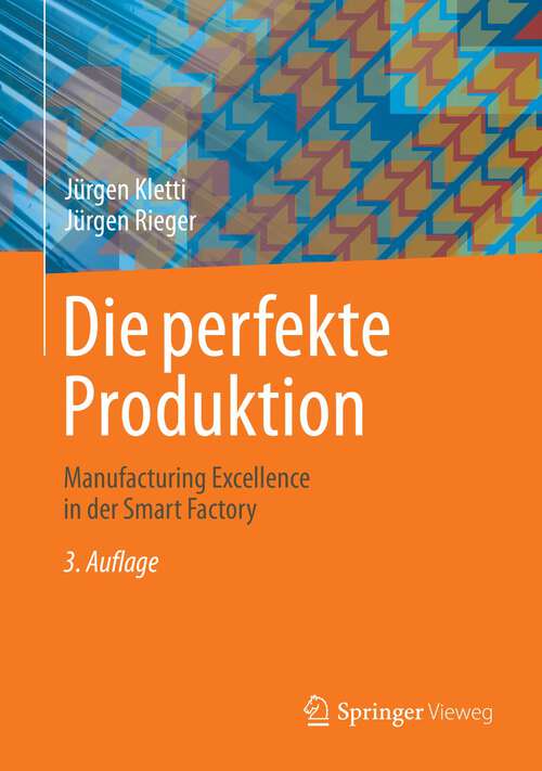 Book cover of Die perfekte Produktion