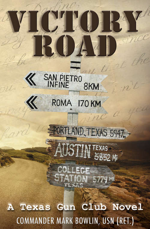 Book cover of Victory Road (The Texas Gun Club #2)