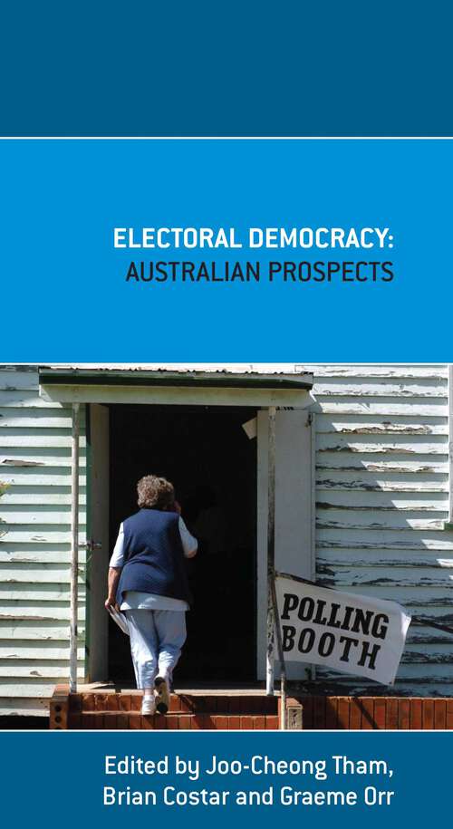 Book cover of Electoral Democracy: Australian Prospects