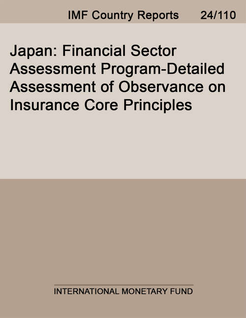 Book cover of Japan: Financial Sector Assessment Program-Detailed Assessment of Observance on Insurance Core Principles