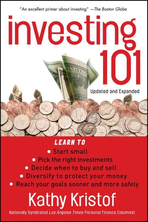 Book cover of Investing 101 (Updated and Expanded Edition) (Bloomberg #27)