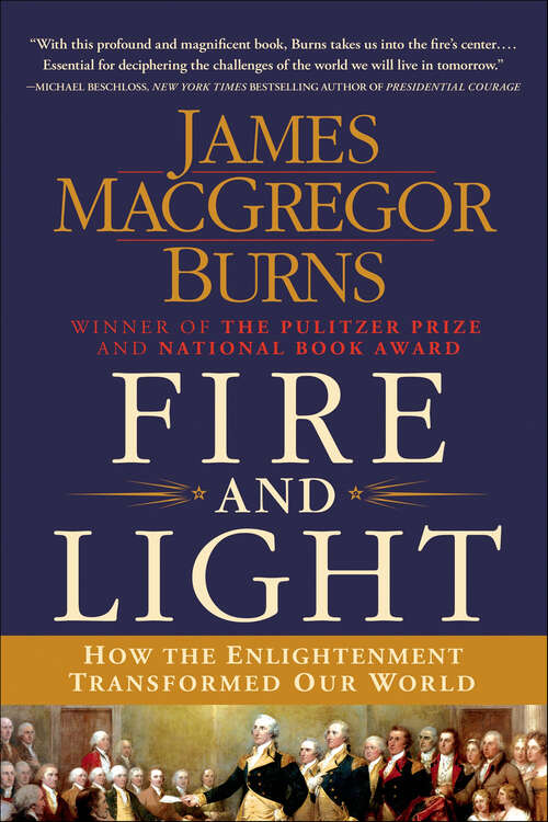 Book cover of Fire and Light: How the Enlightenment Transformed Our World